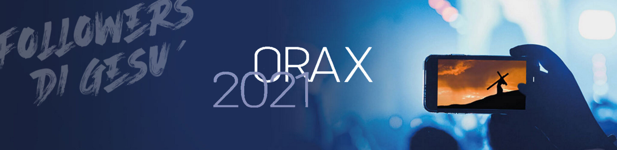 Ora X - Foto da smartphone con focus Gesù